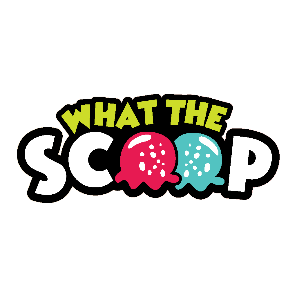 What's the Scoop ?